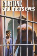 Watch Fortune and Men's Eyes 123MovieFree