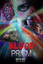 Watch Blood Prism 123MoviesFree