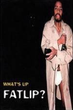 Watch Whats Up Fatlip 123MovieFree