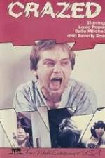 Watch Crazed 123MoviesFree