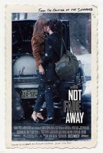 Watch Not Fade Away 123MovieFree