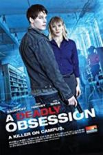 Watch A Deadly Obsession 123MovieFree
