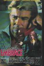 Watch Deadly Embrace 123MovieFree