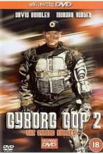 Watch Cyborg Cop II 123MovieFree