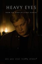 Watch Heavy eyes (Short 2022) 123MovieFree