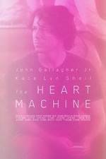 Watch The Heart Machine 123MovieFree