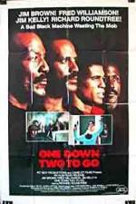 Watch One Down Two to Go 123MovieFree