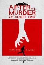 Watch After the Murder of Albert Lima 123MovieFree
