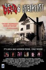 Watch Dead & Breakfast 123MovieFree