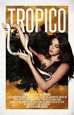 Watch Tropico 123MovieFree