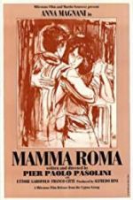 Watch Mamma Roma 123moviesfree