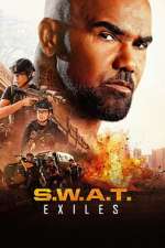 Watch S.W.A.T. Exiles Season 1 Episode 3 123moviesfree